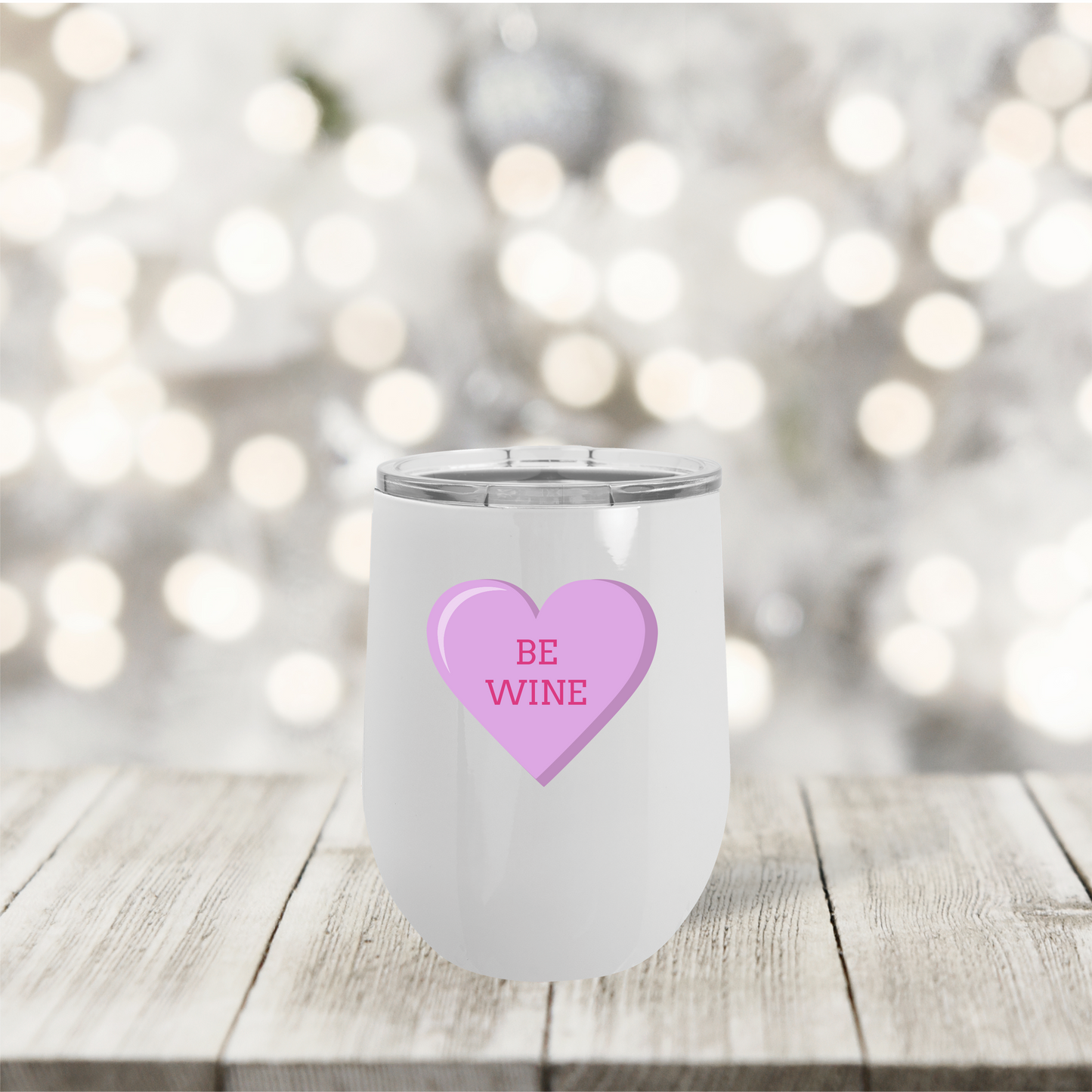 Be Wine | 12 oz stemless wine tumbler