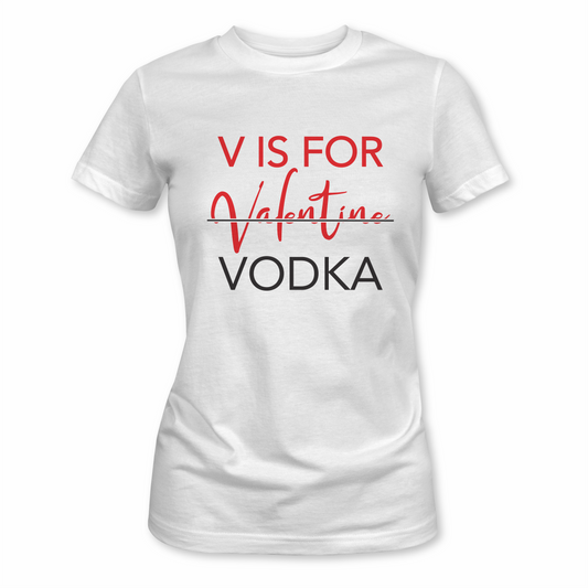 V is for Vodka | Short Sleeve Tee